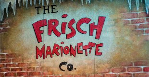 The Frisch Marionette Company - Family Friendly Cincinnati